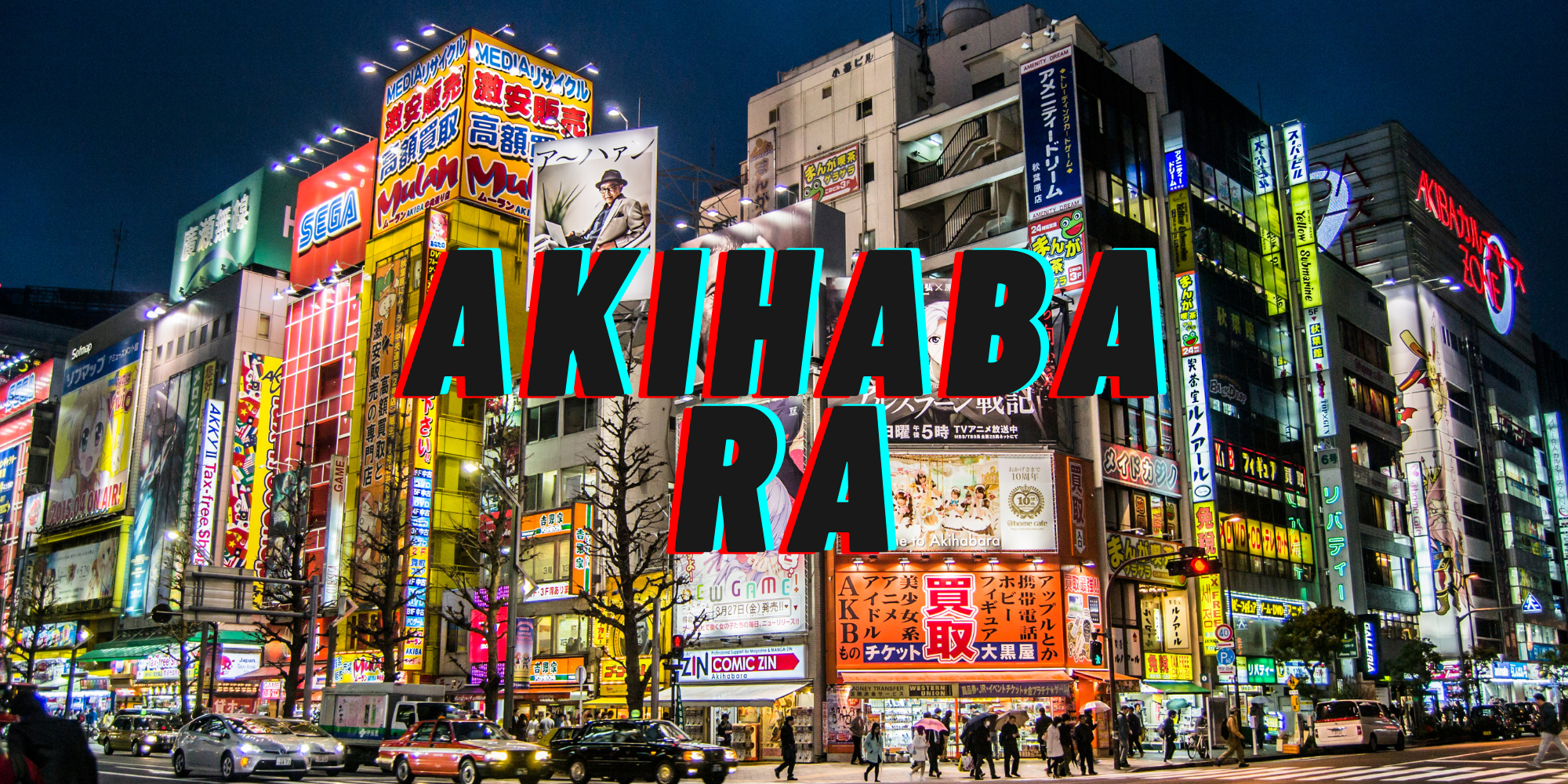 The Charms and Highlights of Akihabara