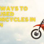 Best Ways to Find Used Motorcycles in Japan
