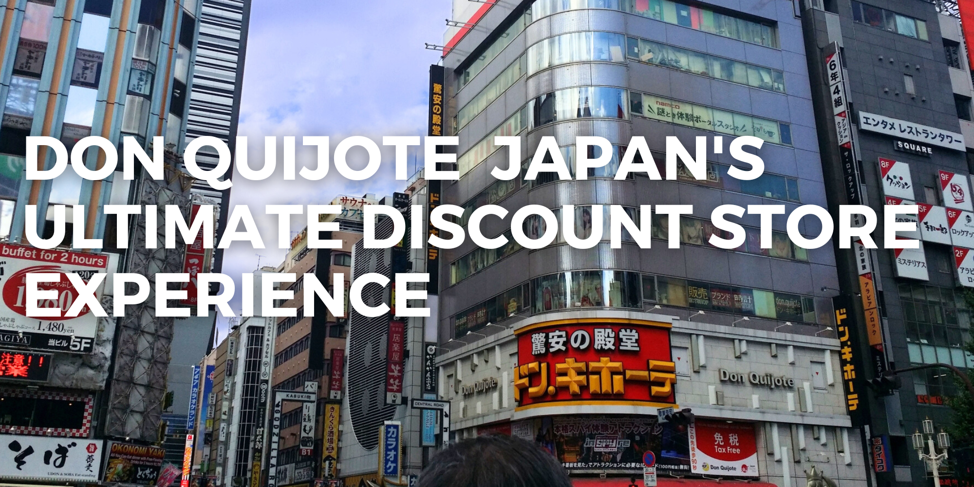 Don Quijote Japan’s Ultimate Discount Store Experience