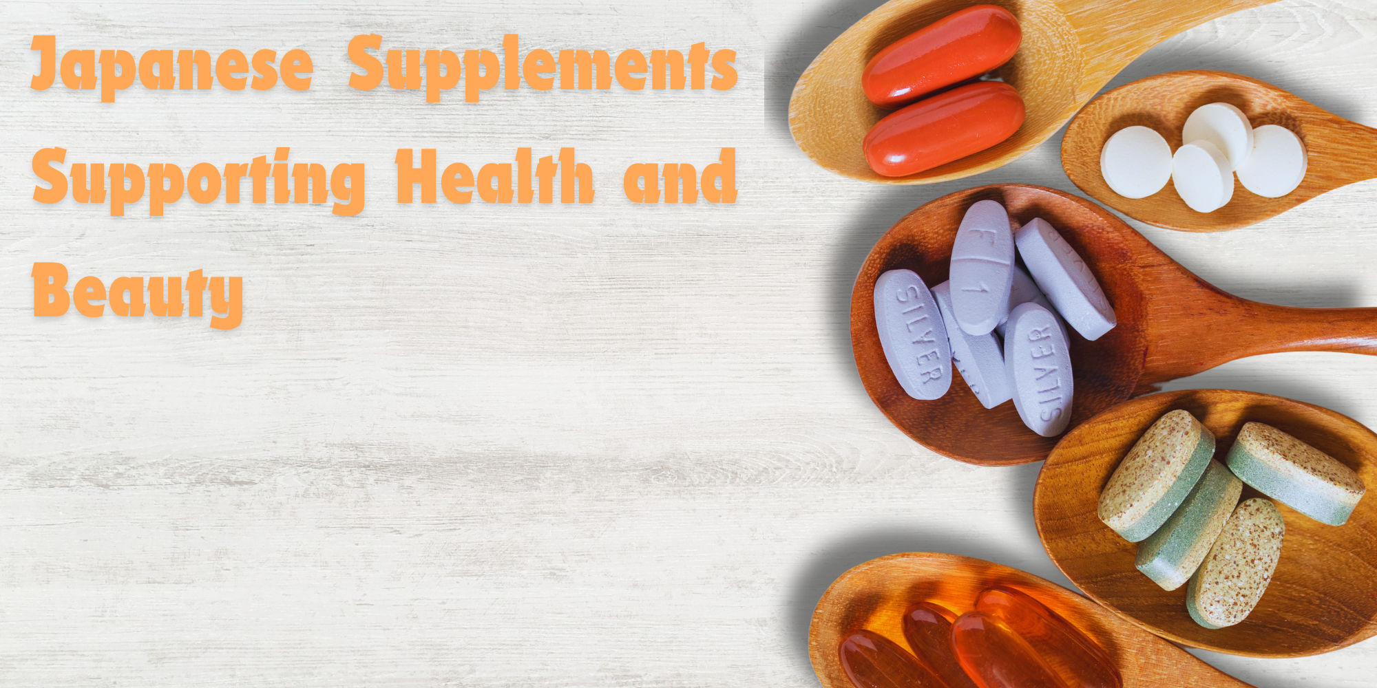 Japanese Supplements Supporting Health and Beauty