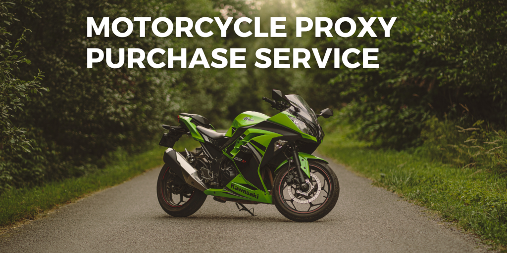 Motorcycle Proxy Purchase Service