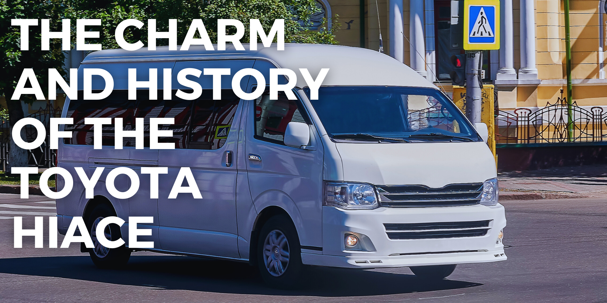 The Charm and History of the Toyota HiAce